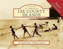 Lee County Islands di Mary Kaye Stevens edito da ARCADIA PUB (SC)