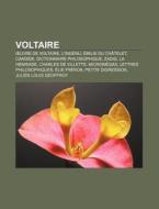 Voltaire: Uvre De Voltaire, L'ing Nu, di Source Wikipedia edito da Books LLC, Wiki Series