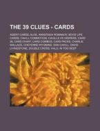 The 39 Clues - Cards: Agent Cards, Aloe, di Source Wikia edito da Books LLC, Wiki Series