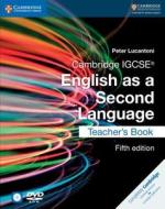 Cambridge Igcse (r) English As A Second Language Teacher's Book With Audio Cds (2) And Dvd di Peter Lucantoni edito da Cambridge University Press