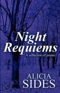 Night Requiems di Alicia Sides edito da America Star Books