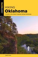Hiking Oklahomaa Gt The Statepb di Jamie Fleck edito da Rowman & Littlefield