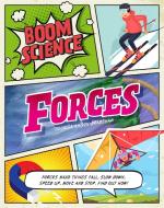 BOOM! Science: Forces di Georgia Amson-Bradshaw edito da Hachette Children's Group