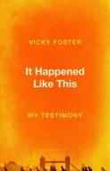 When She Appears di Vicky Foster edito da Bloomsbury Publishing PLC