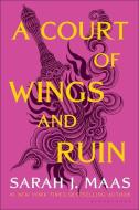 A Court of Wings and Ruin di Sarah J. Maas edito da TURTLEBACK BOOKS
