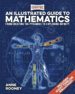Foundations: An Illustrated Guide to Mathematics: From Creating the Pyramids to Exploring Infinity. Includes Giant Timel di Anne Rooney edito da SIRIUS ENTERTAINMENT