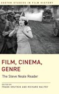 Film, Cinema, Genre di Steve Neale edito da University Of Exeter Press