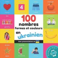 100 nombres, formes et couleurs en ukrainien di Yukismart edito da Amazon Digital Services LLC - Kdp