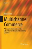Multichannel Commerce di Manuel Trenz edito da Springer International Publishing