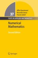 Numerical Mathematics di Alfio M. Quarteroni, Riccardo Sacco, Fausto Saleri edito da Springer-Verlag GmbH