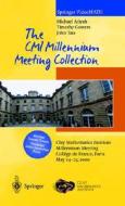 The Millennium Meeting Collection di M. Atiyah, T. Gowers, J. Tate edito da Springer