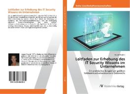 Leitfaden zur Erhebung des IT Security Wissens im Unternehmen di Jürgen Englert edito da AV Akademikerverlag