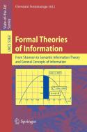 Formal Theories of Information edito da Springer Berlin Heidelberg