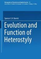 Evolution and Function of Heterostyly edito da Springer Berlin Heidelberg