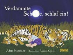 Verdammte Scheiße, schlaf ein! di Adam Mansbach edito da DuMont Buchverlag GmbH