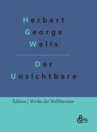 Der Unsichtbare di Herbert George Wells edito da Gröls Verlag