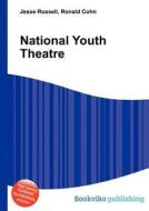National Youth Theatre edito da Book On Demand Ltd.