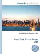 New York State Route 294 edito da Book On Demand Ltd.