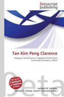 Tan Kim Peng Clarence edito da Betascript Publishing