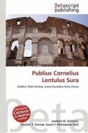 Publius Cornelius Lentulus Sura edito da Betascript Publishing