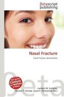 Nasal Fracture edito da Betascript Publishing