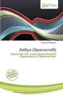 Aditya (spacecraft) edito da Culp Press