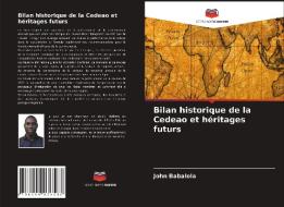 Bilan historique de la Cedeao et héritages futurs di John Babalola edito da Editions Notre Savoir