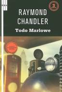 Todo Marlowe di Raymond Chandler edito da Rba Libros