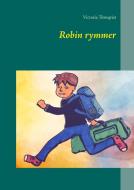 Robin rymmer di Victoria Törnqvist edito da Books on Demand