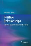 Positive Relationships edito da Springer Netherlands