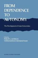 From Dependence to Autonomy edito da Springer Netherlands