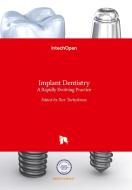 Implant Dentistry edito da IntechOpen