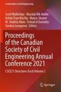 Proceedings of the Canadian Society of Civil Engineering Annual Conference 2021: Csce21 Structures Track Volume 2 edito da SPRINGER NATURE