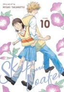 Skip and Loafer Vol. 10 di Misaki Takamatsu edito da Seven Seas Entertainment