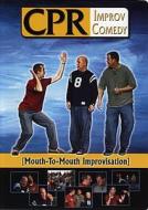 Mouth-To-Mouth Improvisation edito da Crown Entertainment