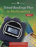 Timed Readings Plus in Mathematics: Book 1 di McGraw-Hill edito da GLENCOE SECONDARY