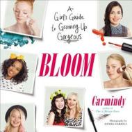 Bloom di Carmindy edito da Penguin Putnam Inc