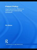 Patent Policy di Pia Weiss edito da Taylor & Francis Ltd
