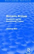 Romantic Ecology di Jonathan Bate edito da Taylor & Francis Ltd