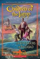 The Five Fakirs of Faizabad di P. B. Kerr edito da Scholastic Paperbacks