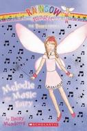 Melodie the Music Fairy di Daisy Meadows edito da Turtleback Books