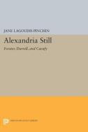 Alexandria Still di Jane Lagoudis Pinchin edito da Princeton University Press