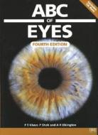 ABC of Eyes di Peng Khaw, Peter Shah, Andrew Elkington edito da BMJ Publishing Group