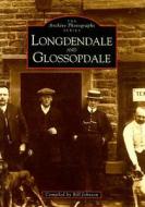 Longdendale & Glossopdale di David R. Johnson edito da The History Press Ltd