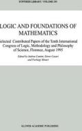 Logic and Foundations of Mathematics di International Congress of Logic Methodol edito da Springer Netherlands