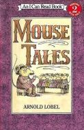 Mouse Tales di Arnold Lobel edito da TURTLEBACK BOOKS