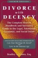 Divorce With Decency di Bradley A. Coates edito da University Of Hawai'i Press