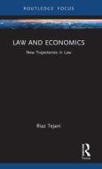 Law And Economics di Riaz Tejani edito da Taylor & Francis Ltd