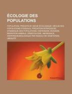 Écologie des populations di Livres Groupe edito da Books LLC, Reference Series