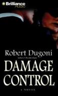 Damage Control di Robert Dugoni edito da Brilliance Corporation
